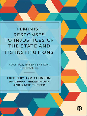 cover image of Feminist Responses to Injustices of the State and its Institutions